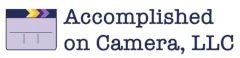 Accomplished on Camera, LLC